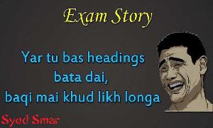 Exam Story! So True!