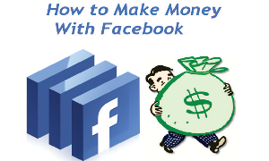 Make Money with Facebook